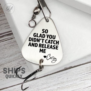 Catch and Release Fishing Lure - Personalized Gift for Boyfriend Valentines Day Gift - Boyfriend Birthday - Anniversary - Christmas Gift