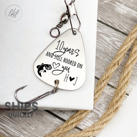 10th Anniversary Gift Fishing Lure Ten Years Married Anniversary Mens  Anniversary Gift for Him Gift Still Hooked on You 10 Years 