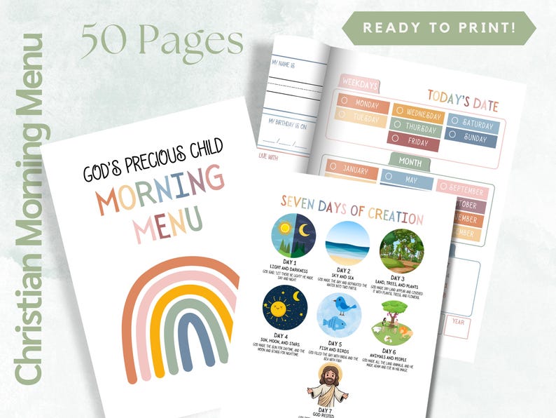 May include: A printable Christian Morning Menu with 50 pages. The cover features the text "God's Precious Child Morning Menu" with a rainbow design. Inside, there are pages for daily planning and the "Seven Days of Creation."