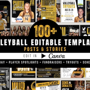 Könnte beinhalten: Eine Sammlung bearbeitbarer Volleyball-Social-Media-Vorlagen für Posts und Stories in Schwarz und Gold mit Texten wie 100+ VOLLEYBALL EDITABLE TEMPLATES, EDIT IN Canva, GAME DAY, PLAYER SPOTLIGHTS, FUNDRAISERS, TRYOUTS und SCHEDULES.