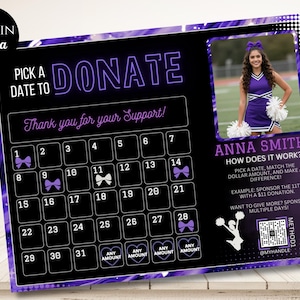 May include: A purple and black donation calendar with the word "DONATE" in neon purple. The calendar includes dates, bow graphics, and a photo of a cheerleader. Text includes "Thank you for your Support!" and "How does it work?"