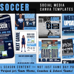 May include: A collection of light blue and white social media Canva templates for soccer. The templates include designs for game day announcements, weather updates, and final scores. Text includes "SOCCER" and "GAME DAY".