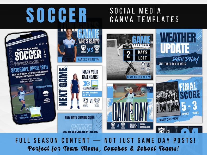 May include: A collection of light blue and white social media Canva templates for soccer. The templates include designs for game day announcements, weather updates, and final scores. Text includes "SOCCER" and "GAME DAY".