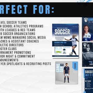 May include: A promotional graphic for soccer events. The image includes a list of uses, such as for travel soccer teams and tournament promotions. Several soccer-themed graphics are also displayed, including a game schedule and a soccer tournament flyer.
