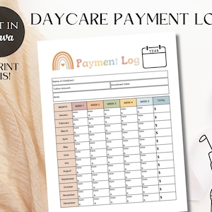 May include: Printable daycare payment log with a rainbow design. The log includes sections for the name of children, tuition amount, enrollment date, month, week, date, and total.