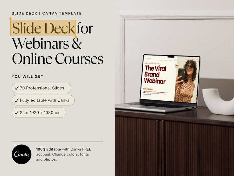 May include: A laptop displays a webinar titled "The Viral Brand Webinar." The image also features text: "Slide Deck for Webinars & Online Courses." Additional text highlights 70 professional slides, Canva editing, and a 1920 x 1080 px size.