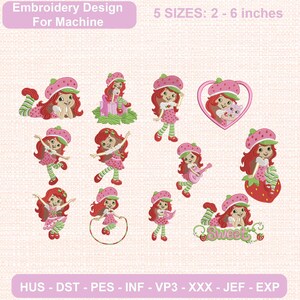 May include: A digital embroidery design set featuring a cartoon girl with red hair and a strawberry hat in various poses, including jumping rope, playing guitar, and sitting on a strawberry. Text reads: Embroidery Design For Machine, 5 SIZES: 2 - 6 inches.
