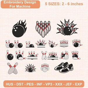 Può includere: Una collezione di ricami digitali a tema bowling, che include palle da bowling, birilli e scarpe. Il testo recita Embroidery Design For Machine, 5 SIZES: 2 - 6 inches, e HUS - DST - PES - INF - VP3 - XXX - JEF - EXP.