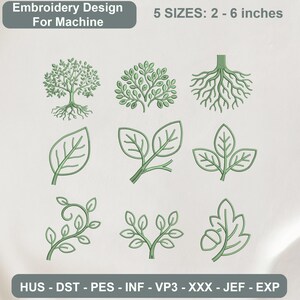 Può includere: Un set di ricami digitali per macchine con nove illustrazioni botaniche verdi, tra cui alberi, radici, foglie e una ghianda. Il testo recita Embroidery Design For Machine, 5 SIZES: 2 - 6 inches, e HUS - DST - PES - INF - VP3 - XXX - JEF - EXP.