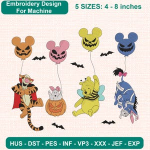 May include: Machine embroidery design featuring four characters: a tiger in a cape, a piglet in a pumpkin, a bee-costumed bear, and a wrapped donkey. Each holds a string to a jack-o'-lantern balloon. Text reads: Embroidery Design For Machine, 5 SIZES: 4 - 8 inches, HUS - DST - PES - INF - VP3 - XXX - JEF - EXP.