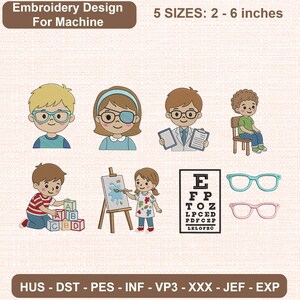 Puede incluir: Diseño de bordado a máquina con niños de dibujos animados, una tabla optométrica y gafas. Los personajes incluyen un niño con gafas, una niña con parche, un médico con portapapeles, un niño en una silla, un niño con bloques y una niña pintando. 5 tamaños: 5-15 cm.