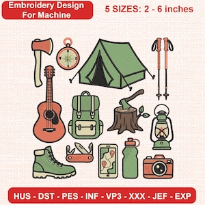 Könnte beinhalten: Stickmuster für Maschinen mit Camping-Symbolen wie Zelt, Gitarre, Rucksack, Axt, Kompass, Wanderschuhen, Laterne, Kamera, Trinkflasche und Karte. Text: Embroidery Design For Machine, 5 SIZES: 5 - 15 cm, HUS - DST - PES - INF - VP3 - XXX - JEF - EXP.