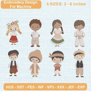 Peut inclure: Motif de broderie machine représentant huit enfants diversifiés dans des tenues variées. Le texte indique : Embroidery Design For Machine, 5 SIZES: 5 - 15 cm, et les formats HUS, DST, PES, INF, VP3, XXX, JEF, EXP. Personnages aux cheveux et vêtements variés.