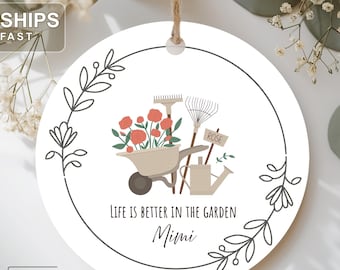Personalized Life Is Better In The Garden Ornament, Gardener Decoration With Name, Gift For Gardener, Enthusiast Plant Lover, Gift For Mom