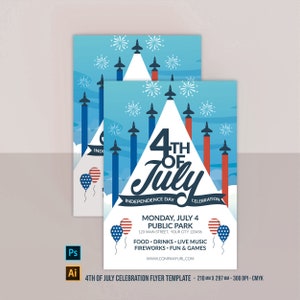 May include: A blue and red flyer with a white background. The flyer has a graphic of fireworks and airplanes with the text "4th of July Independence Day Celebration". The flyer also includes the text "Monday, July 4 Public Park 123 Main Street, Your City 123456 Food - Drinks - Live Music Fireworks - Fun & Games WWW.COMPANYURL.COM 4th of July Celebration Flyer Template - 210 mm x 297 mm - 300 DPI - CMYK".