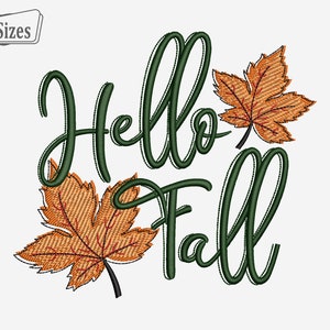Hello Fall Embroidery Design, Hello Autumn with Leaves Digital Embroidery Machine Design, Thanksgiving Thankful  Fall Embroidery Patterns