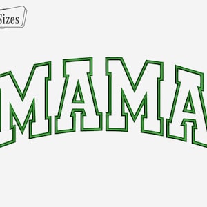 Embroidery Designs Mama, MAMA Applique Embroidery Design, Mama Embroidery Files, Mama Filled Stitch Embroidery,  MAMA applique download