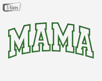 Embroidery Designs Mama, MAMA Applique Embroidery Design, Mama Embroidery Files, Mama Filled Stitch Embroidery,  MAMA applique download