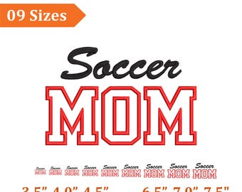 Soccer Mama Embroidery Files, Mama Mom Applique Embroidery Design, Sports Mother Day Digital Embroidery Files, Soccer Lover Mom, 9 Sizes