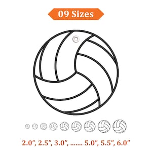 May include: Black outline of a volleyball with a small hole at the top. The image includes the text "09 Sizes" and sizes ranging from 2.0" to 6.0" in diameter. Smaller volleyball outlines are shown below the main image.