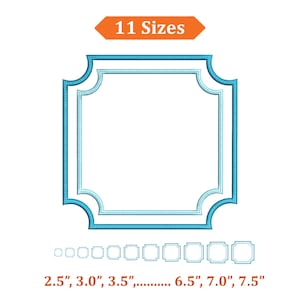 May include: A teal-colored, square frame with rounded corners and a stitched border. The image displays 11 sizes, ranging from 2.5 inches to 7.5 inches. An orange banner at the top reads "11 Sizes".