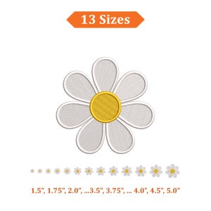 May include: White daisy embroidery design with a yellow center. The image shows 13 sizes, ranging from 1.5" to 5.0". An orange banner at the top reads "13 Sizes".