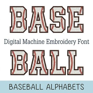 May include: The word "BASEBALL" is displayed in a digital machine embroidery font. The letters are designed to resemble baseballs, with red stitching on a white background and a brown border. The text "Digital Machine Embroidery Font" and "BASEBALL ALPHABETS" are also present.