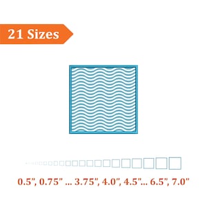 May include: A square design with a blue border and wavy white and blue lines. The text "21 Sizes" is in an orange arrow-shaped box. Below, sizes range from 0.5" to 7.0" in increments.