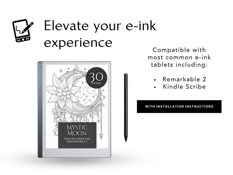 Peut inclure: Une tablette e-ink avec un stylet noir et un livre de tra&ccedil;age. La couverture du livre indique "Mystic Moon" et "Tracing Book for Remarkable 2". Le texte "Elevate your e-ink experience" est au-dessus de la tablette. Compatible avec Remarkable 2 et Kindle Scribe.