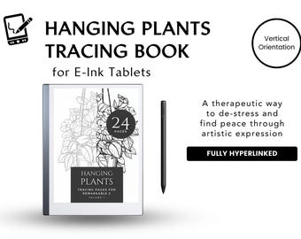 Plantes suspendues | Modèle de papier numérique | livre de traçage | Activité de pleine conscience | Dispositif d'encre électronique | Art de la méditation | Lien hypertexte | Botanique