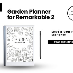 May include: A digital garden planner for Remarkable 2, featuring a floral design. The image includes a tablet with the planner open, a stylus, and text that reads "Garden Planner for Remarkable 2" and "Fully Hyperlinked."