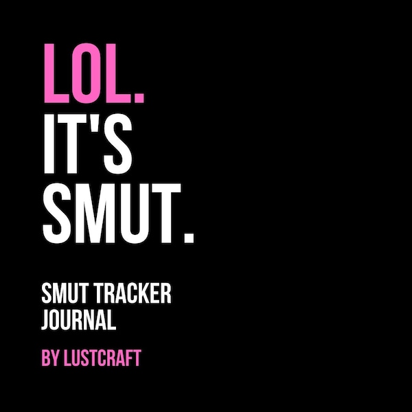Tracker Smut - Diario - Download digitale con LOL È la copertina Smut / Regalo per gli amanti dei libri / Lettore di romanzi