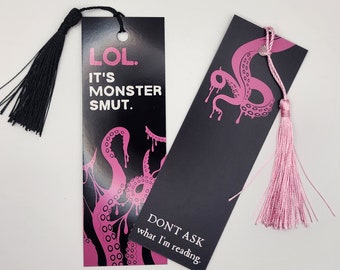 LOL. It's Monster Smut. - Double-Sided Smut Inspired Bookmark