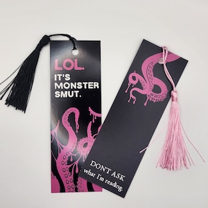 LOL. It&#39;s Monster Smut. - Double-Sided Smut Inspired Bookmark