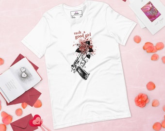 Unisex t-shirt - Such a Good Girl