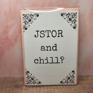 JSTOR et Chill ? | Carte de voeux universitaire/bibliothèque