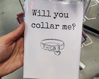 Will You Collar Me? — Greeting Card for Alternative Lifestyles