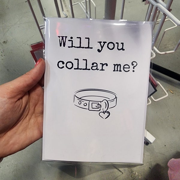 Will You Collar Me? — Greeting Card for Alternative Lifestyles