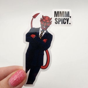 Approving Lucifer - MMM, SPICY. - Glossy & Laminated Sticker I Smut Sticker | Kindle Sticker