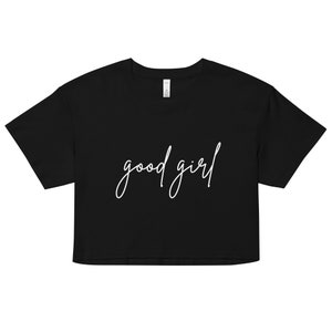 Women’s crop top - Good Girl