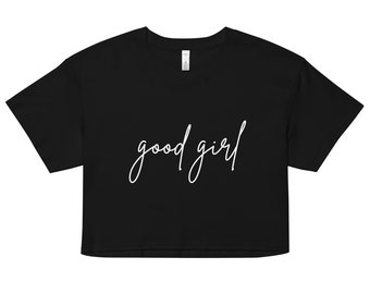 Women’s crop top - Good Girl