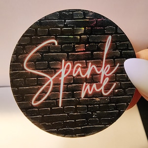 Spank Me - Sticker