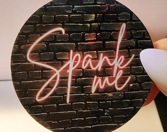 Spank Me - Sticker