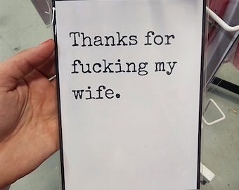 Thanks for F***ing My Wife — Greeting Card for Alternative Lifestyles