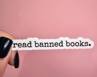 Read Banned Books – Sticker | Laminated