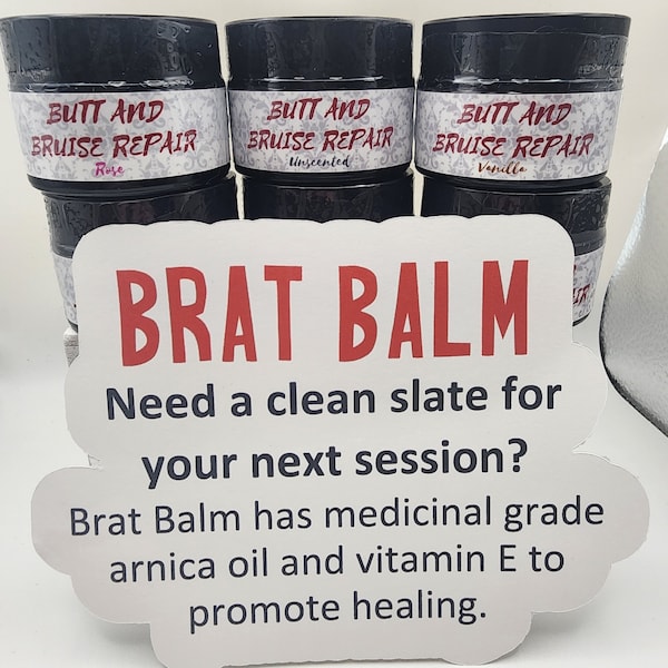 Brat Balm - Butt and Bruise Healing Salve