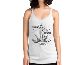 Running Toward Sexual Immortality - Women's Racerback Tank