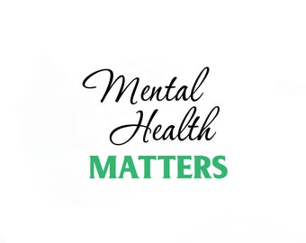 Asuntos de Salud Mental, Verde, salud, Calcomanía, pegatina, computadora portátil, automóvil, en cualquier lugar, Conciencia de salud mental, Inspirador, Defensor, parachoques