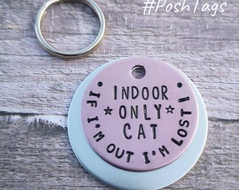 Indoor cat only - if I&#39;m out I&#39;m lost - pet cat dog ID collar tag