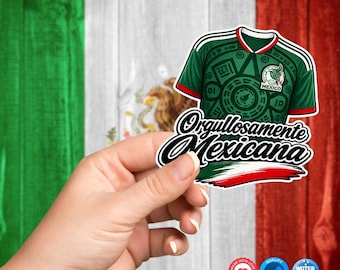 Orgullosamente Mexicana Sticker, Soccer, Pride Decal, Fan Gift, Waterproof Vinyl, Stanley Cup, Laptop Decal, Mexico Jersey, Mexican Woman